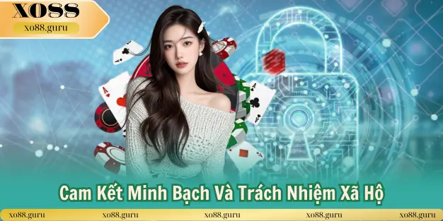 Chính sách bảo mật Xo88 cam kết minh bạch và trách nhiệm xã hội