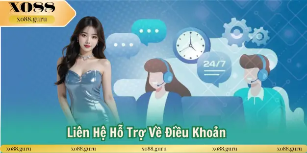 Xo88 Liên hệ hỗ trợ về Điều Khoản Dịch Vụ