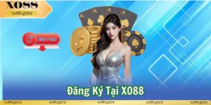 Đăng Ký XO88 – Quy Trình Mới Nhất 2025 Dành Cho Tân Thủ